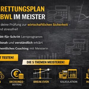 BWL-Rettungsplan Industriemeister